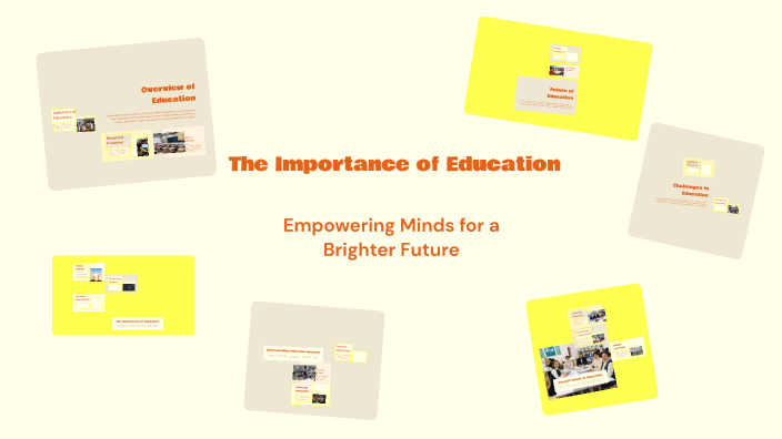 The Importance of Education by Ibrahim on Prezi