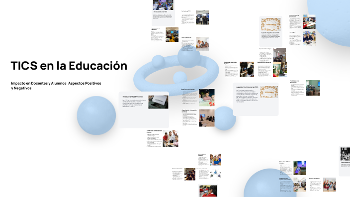 TICS en la Educación by PAOLA FEDERICO on Prezi