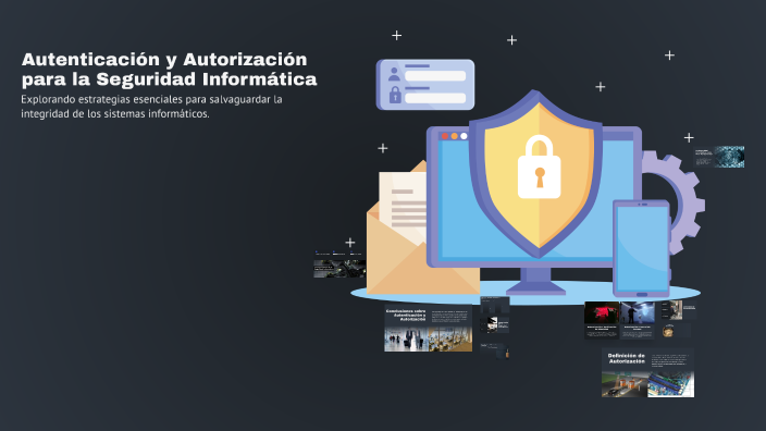 Autenticación y Autorización para la Seguridad Informática by DIEGO ...