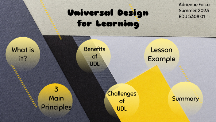 Universal Design for Learning by Adrienne Falco on Prezi