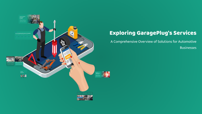 Garageplug Exploring GaragePlug's Services by Muhammad Fadil on Prezi
