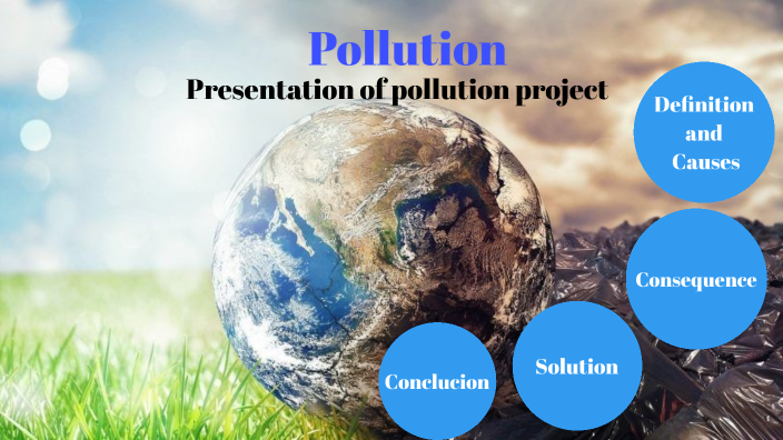 pollution by Yeivi esther Perdomo tapia on Prezi