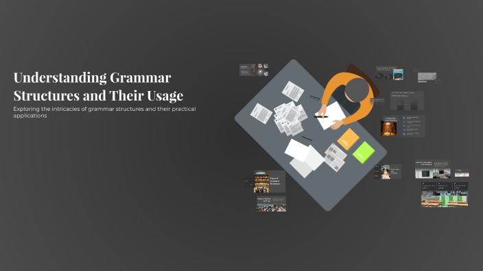 Understanding Grammar Structures and Their Usage by Nigoraxon Maqsudova ...