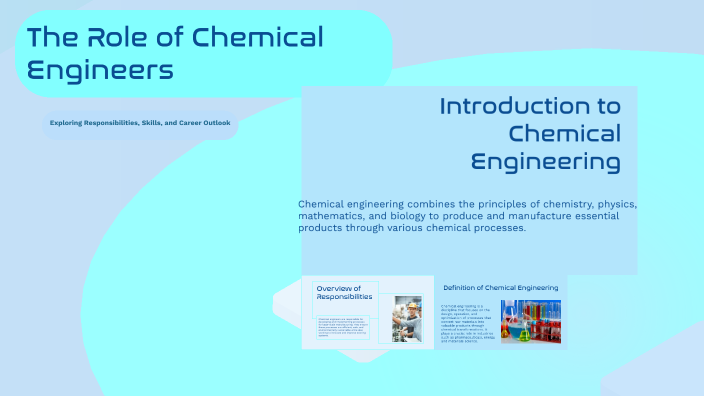 The Role of Chemical Engineers by Luigi Di Noia on Prezi