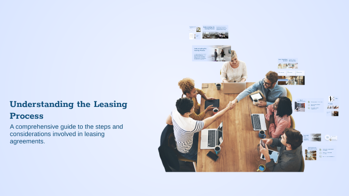 Understanding the Leasing Process by Frank Pang on Prezi