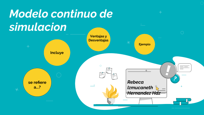 Modelo de simulación continuo by rebeca hernandez on Prezi Next