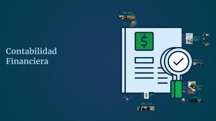 Contabilidad Financiera by Andrea Martínez Vázquez on Prezi