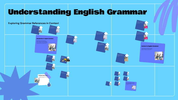Understanding English Grammar by jacqueline ortiz on Prezi