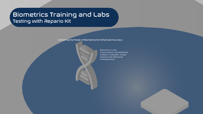 Biometrics Training for Repario Kit by Jada Brown on Prezi