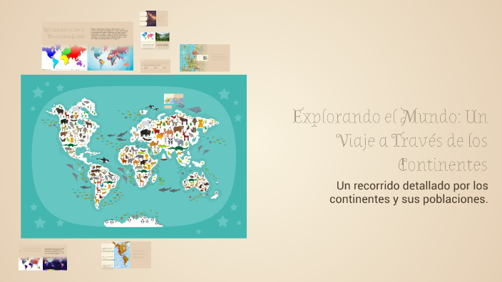 Explorando el Mundo: Un Viaje a Través de los Continentes by Carlos ...