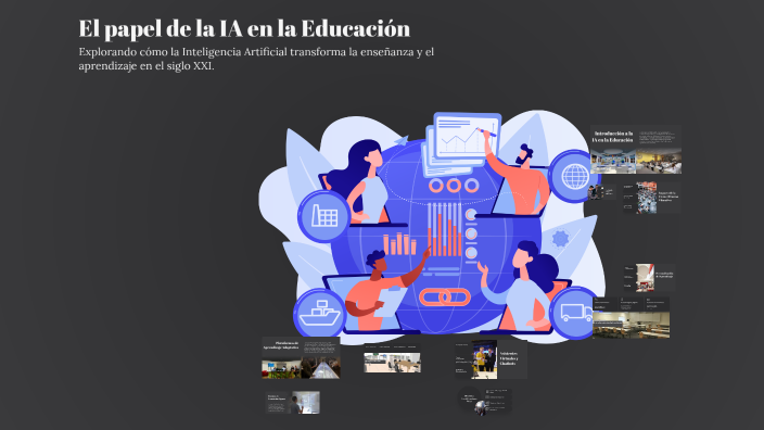 El papel de la IA en la Educación by Fer Ramos R. on Prezi