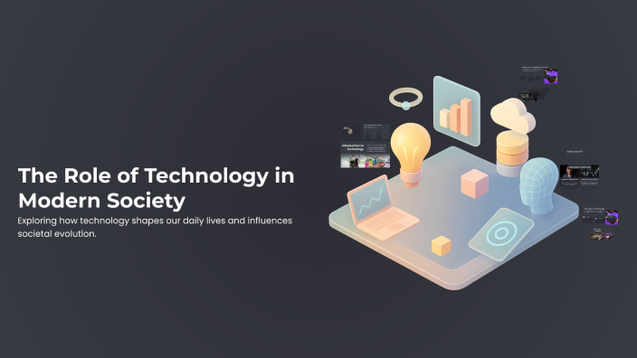 The Role of Technology in Modern Society by Bhanu Keerthana on Prezi