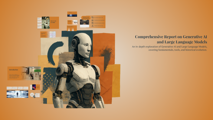 Comprehensive Report on Generative AI and Large Language Models by ...