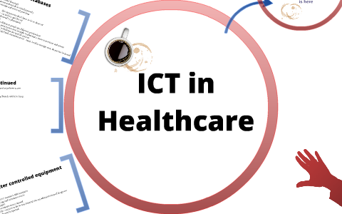 Uses of ICT in Healthcare by Sam Lord on Prezi