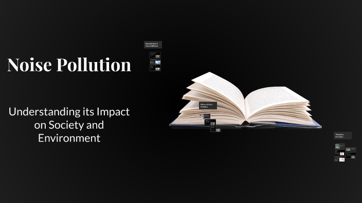 Noise Pollution by AMIN Yari on Prezi