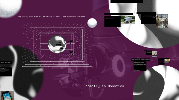 Geometry in Robotics by Devin Wilkins on Prezi