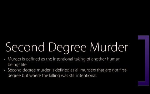 2nd Degree Murder