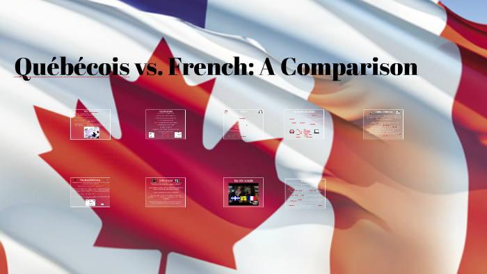 canadian-french-vs-french-a-comparison-by-lauren-mason