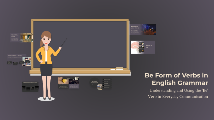 Be Form of Verbs in English Grammar by Monalraj T on Prezi