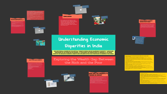 Understanding Economic Disparities in India by Amar . on Prezi
