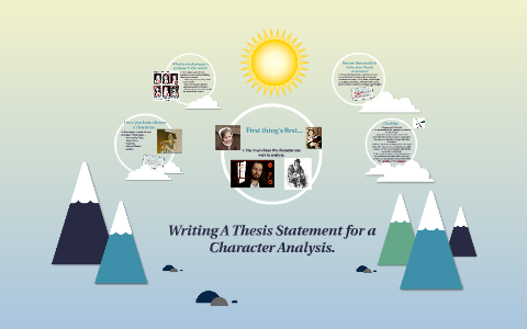 how to write a thesis statement for a character analysis