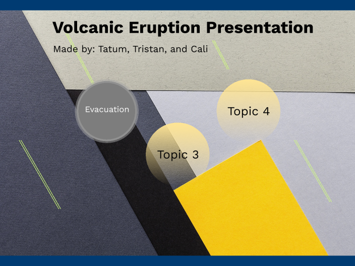 Volcano Eruption Presentation by Cali McGrew on Prezi