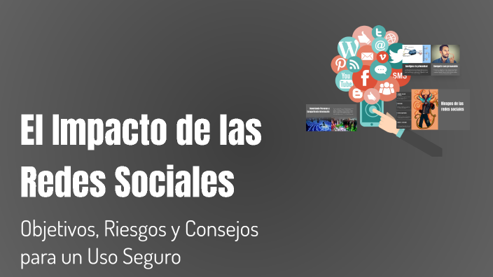 El Impacto de las Redes Sociales by Eugenio Toledo Sánchez on Prezi