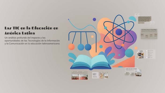 Las TIC en la Educación en América Latina by Tamia quilumbaquin on Prezi