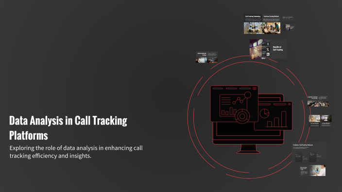 Data Analysis in Call Tracking Platforms by Disha Desai on Prezi