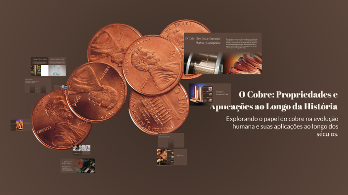 O Cobre: Propriedades e Aplicações ao Longo da História by Maria Silva ...
