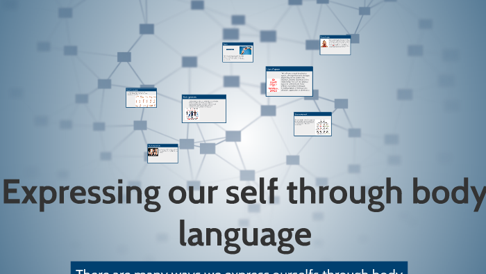 Body language by Taylor Balboa on Prezi