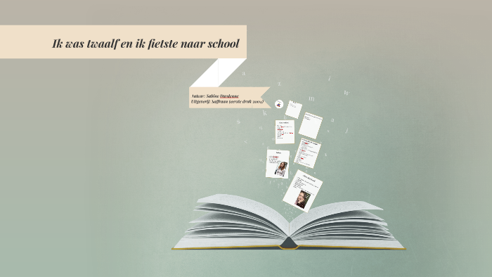 ik was twaalf en ik fietste naar school by I M on Prezi