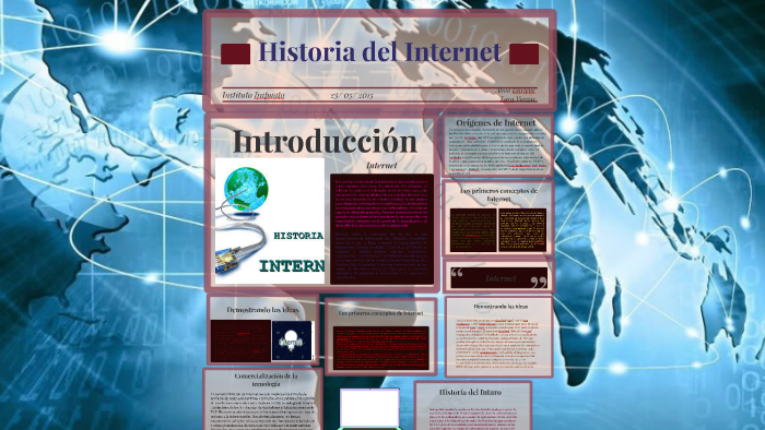 Historia del Internet by Alma Darlene Lara Vargas on Prezi