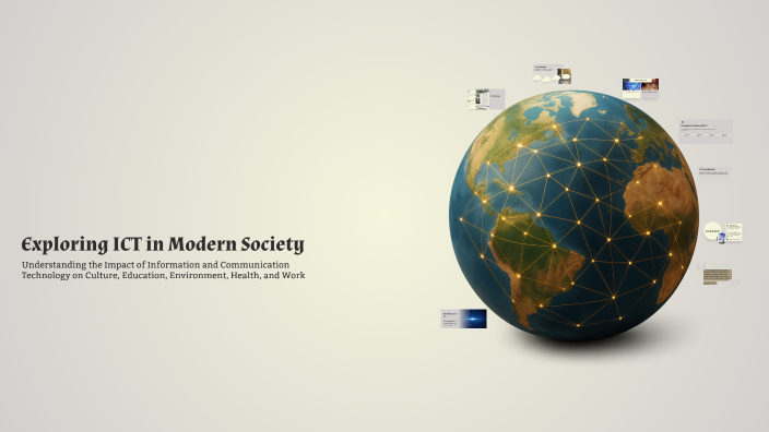 Exploring ICT in Modern Society by Mattia Castello on Prezi