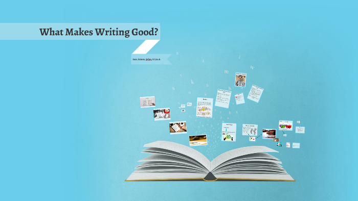 what-makes-writing-good-by-lisa-arnold