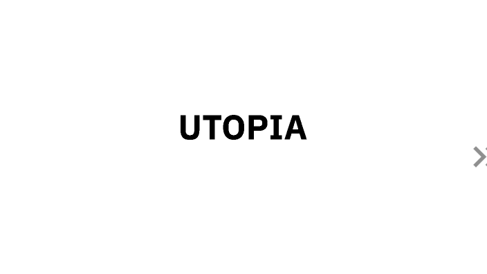 UTOPIA By Ali Algbyeh On Prezi