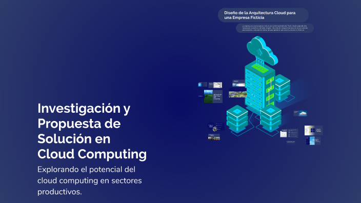 Investigación y Propuesta de Solución en Cloud Computing by yo pelocho ...
