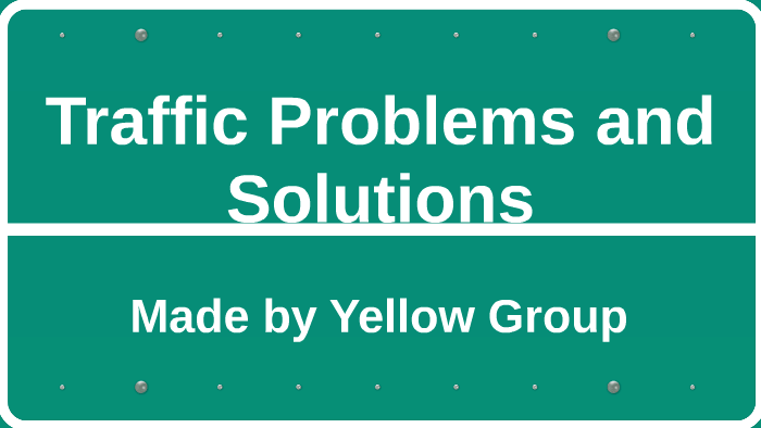 traffic problems presentation