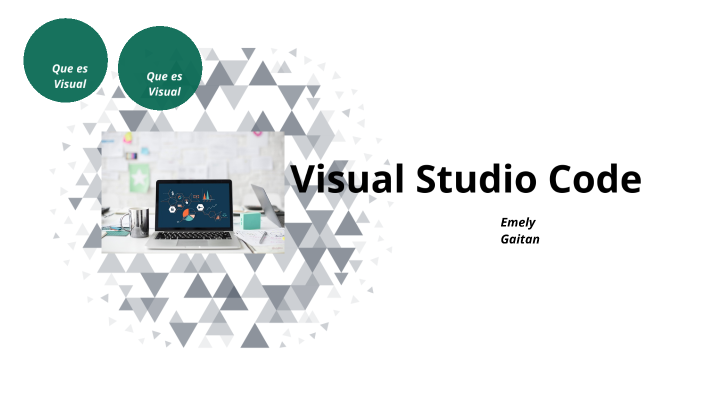 visual studio code by Emely Gaitan on Prezi