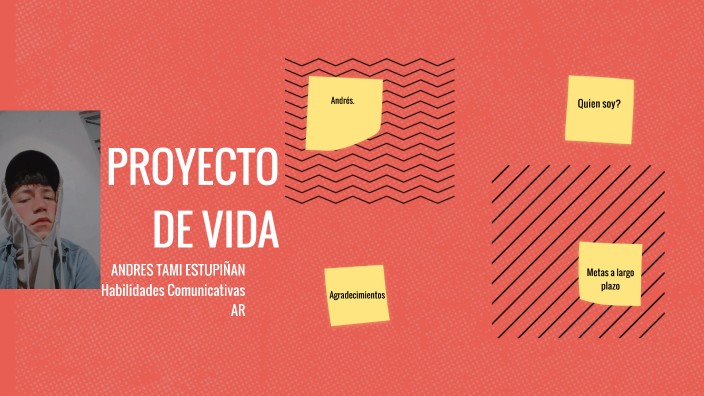 proyecto de vida by JAIME 2003 on Prezi