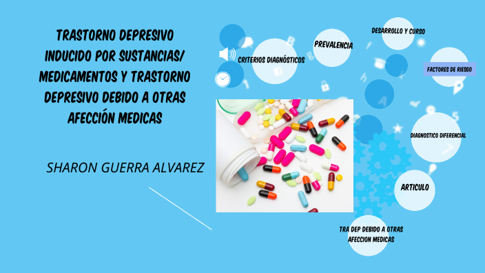 trastorno depresivo inducido por sustancias/medicamentos y trastorno