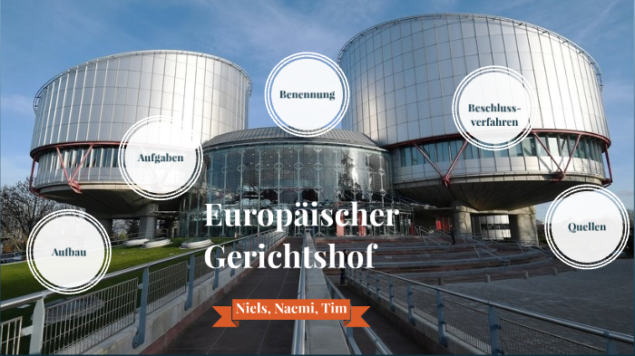 Europäischer Gerichtshof by Tim Javer on Prezi