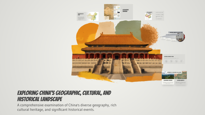 Exploring China's Geographic, Cultural, and Historical Landscape by ...