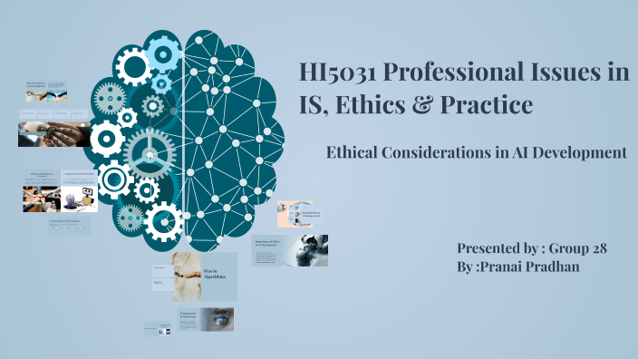 Ethical Considerations in AI Development by Pranai Pradhan on Prezi