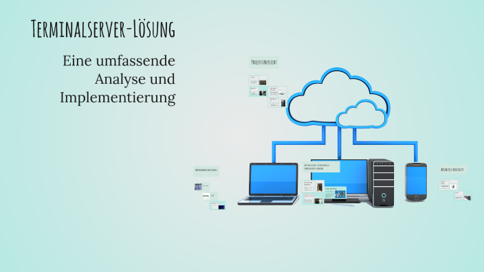 Terminalserver-Lösung by Tanja Wunsch on Prezi