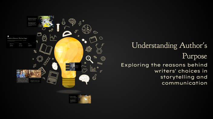 Understanding Author's Purpose by Jaime Ramos on Prezi