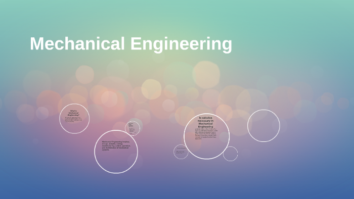 Mechanical Engineering by Katherine Osorio on Prezi