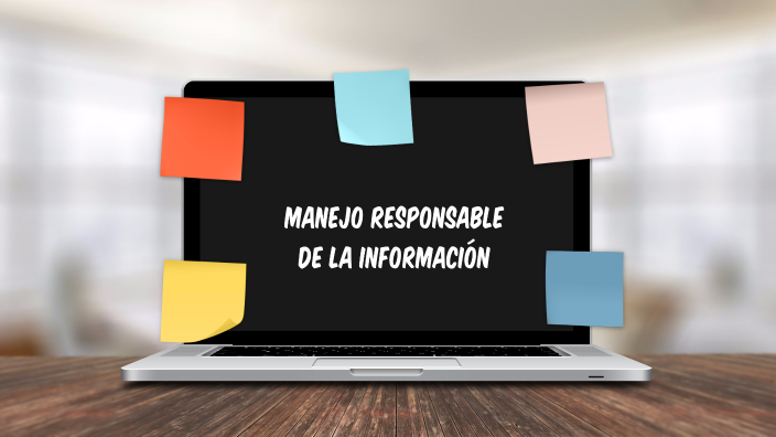 el manejo responsable de la informacion by Sandra Coyotl
