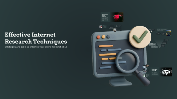 Effective Internet Research Techniques by gamer boy on Prezi
