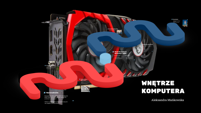 Wnętrze komputera by ola mańko mańko on Prezi